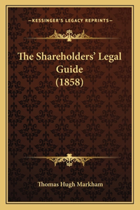 Shareholders' Legal Guide (1858)