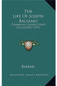 The Life Of Joseph Balsamo