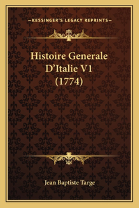Histoire Generale D'Italie V1 (1774)