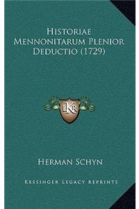 Historiae Mennonitarum Plenior Deductio (1729)