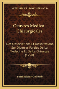 Oeuvres Medico-Chirurgicales