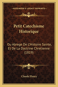 Petit Catechisme Historique