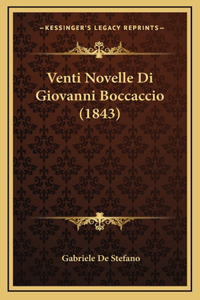 Venti Novelle Di Giovanni Boccaccio (1843)