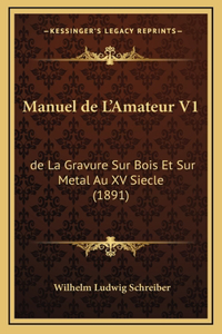 Manuel de L'Amateur V1