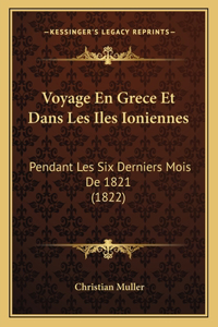 Voyage En Grece Et Dans Les Iles Ioniennes
