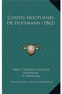 Contes Nocturnes De Hoffmann (1862)