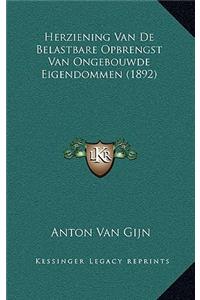 Herziening Van de Belastbare Opbrengst Van Ongebouwde Eigendommen (1892)