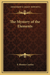 The Mystery of the Elements