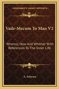 Vade-Mecum To Man V2