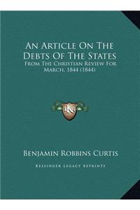 An Article On The Debts Of The States