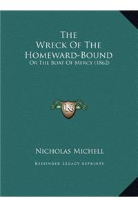 The Wreck Of The Homeward-Bound