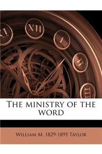 The Ministry of the Word