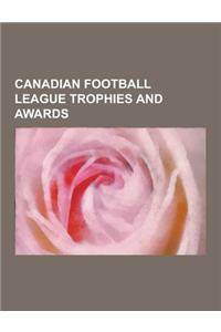 Canadian Football League Trophies and Awards: Canadian Football League Most Outstanding Canadian Award Winners, Canadian Football League Most Outstand