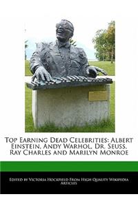 Top Earning Dead Celebrities