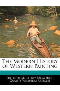 The Modern History of Western Painting