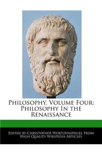 Philosophy, Volume Four