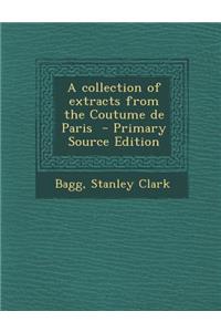 Collection of Extracts from the Coutume de Paris