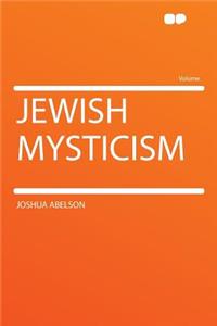 Jewish Mysticism
