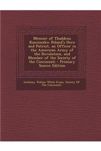 Memoir of Thaddeus Kosciuszko