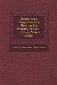 Second Book, Supplementary Reading for Primary Schools