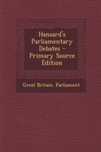 Hansard's Parliamentary Debates