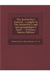The Butterfly's Funeral