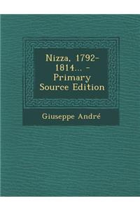 Nizza, 1792-1814... - Primary Source Edition