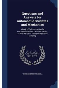 Questions and Answers for Automobile Students and Mechanics