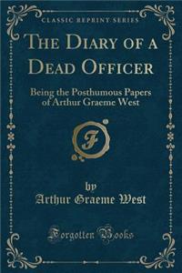 The Diary of a Dead Officer