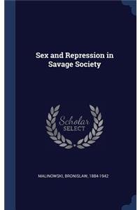 Sex and Repression in Savage Society