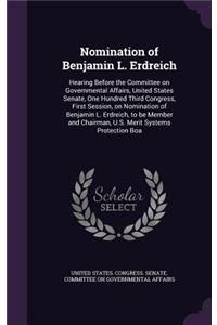 Nomination of Benjamin L. Erdreich