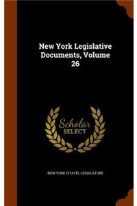 New York Legislative Documents, Volume 26