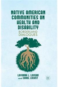 Native American Communities on Health and Disability