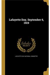 Lafayette Day, September 6, 1919