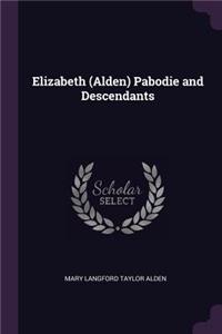 Elizabeth (Alden) Pabodie and Descendants