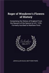 Roger of Wendover's Flowers of History
