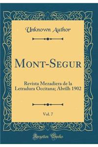 Mont-Segur, Vol. 7