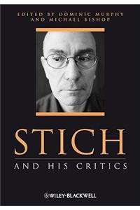 Stich and His Critics