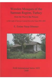 Wooden Mosques of the Samsun Region, Turkey