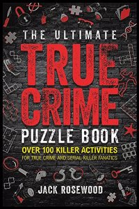 The True Crime Puzzle Book