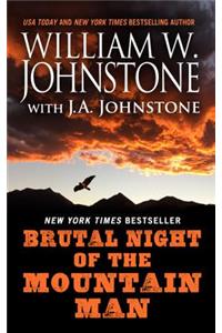 Brutal Night of the Mountain Man