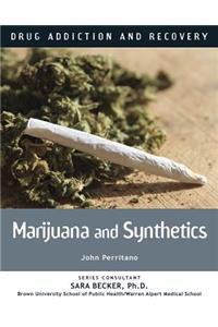 Marijuana and Synthetics