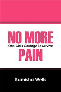 No More Pain