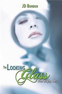 Looking Glass