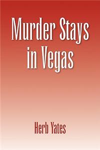 Murder Stays in Vegas