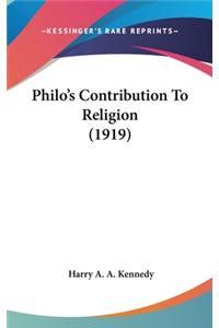 Philo's Contribution To Religion (1919)