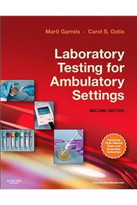 Laboratory Testing for Ambulatory Settings