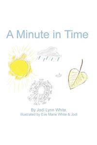 A Minute in Time