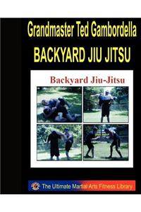 Backyard Jiu Jitsu