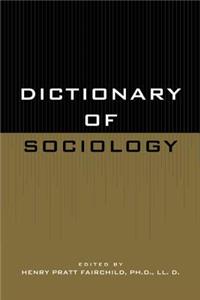 Dictionary of Sociology